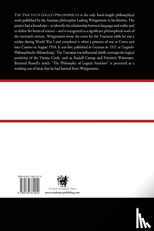 Wittgenstein, Ludwig (Philosopher) - Tractatus Logico-Philosophicus (Chiron Academic Press - The Original Authoritative Edition)