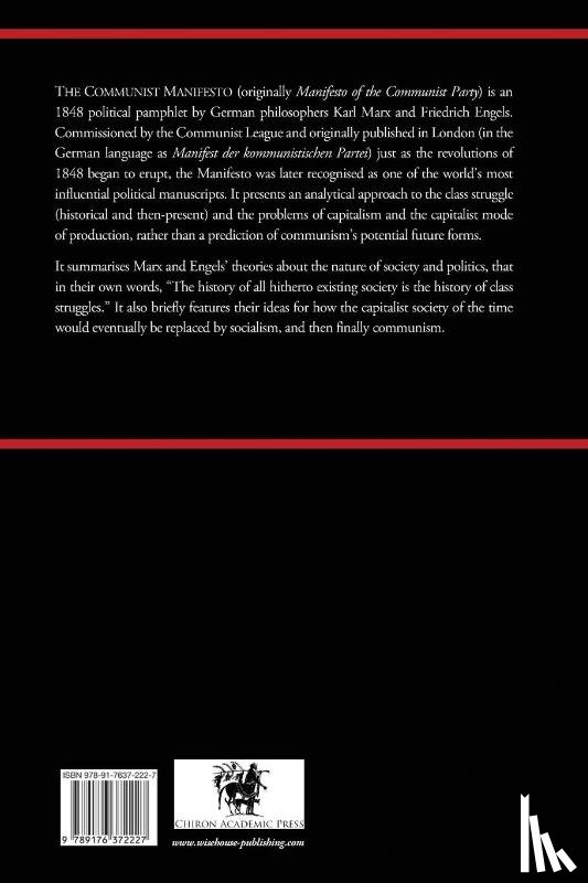 Marx, Karl, Engels, Friedrich - The Communist Manifesto (Chiron Academic Press - The Original Authoritative Edition)
