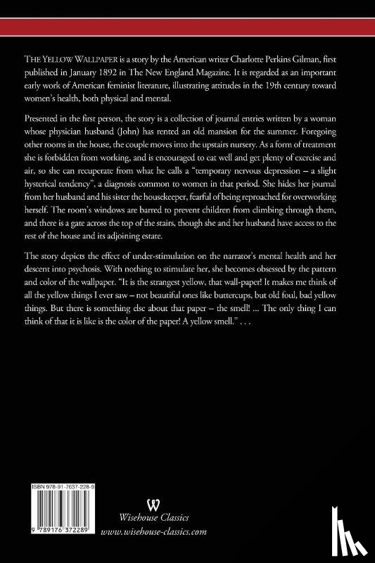 Gilman, Charlotte Perkins - The Yellow Wallpaper (Wisehouse Classics - First 1892 Edition, with the Original Illustrations by Joseph Henry Hatfield)