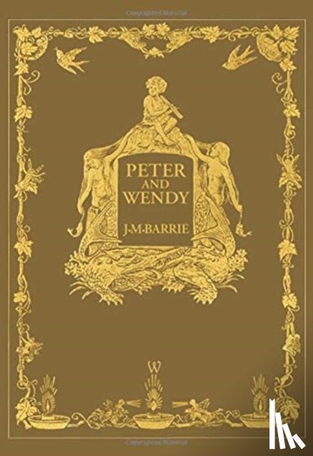 Barrie, James Matthew - Peter and Wendy or Peter Pan (Wisehouse Classics Anniversary Edition of 1911 - with 13 original illustrations)