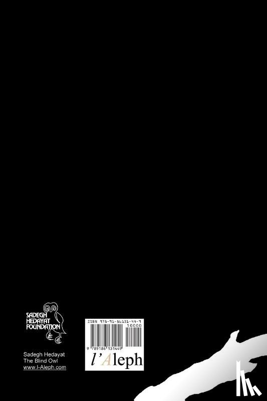 Hedayat, Sadegh - The Blind Owl