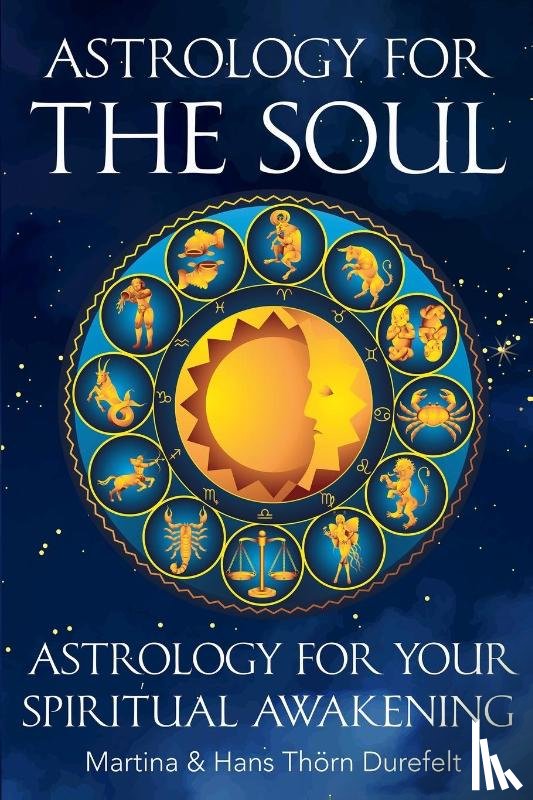 Thörn Durefelt, Martina & Hans - Astrology for the Soul