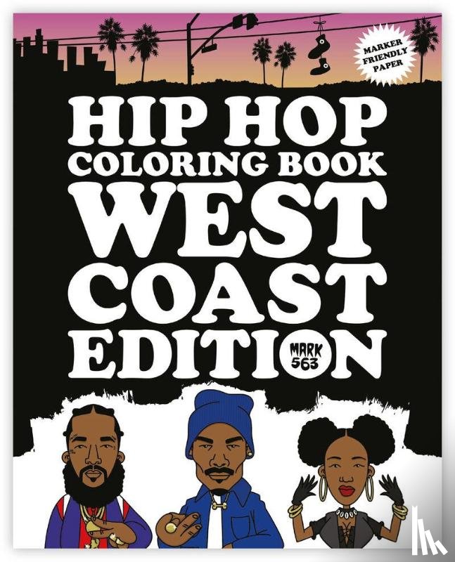 563, Mark - Hip Hop Coloring Book West Coast Edition