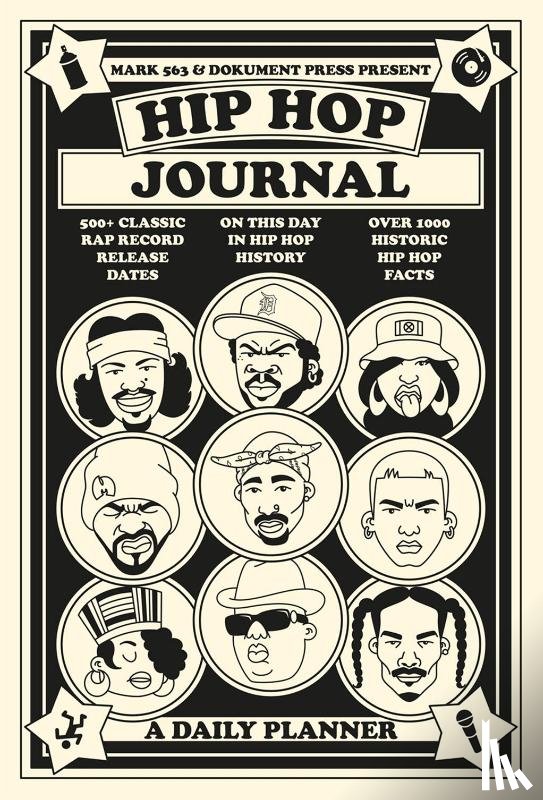 563, Mark, Almqvist, Bjorn - Hip Hop Journal: A Daily Planner