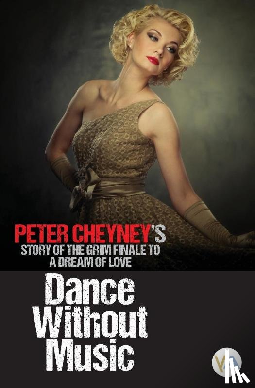Cheyney, Peter - Dance Without Music