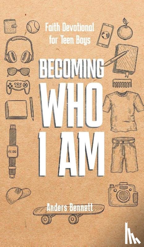 Bennett, Anders - Becoming Who I am