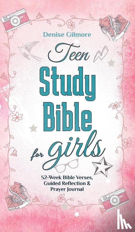 Gilmore, Denise - Teen Study Bible for Girls