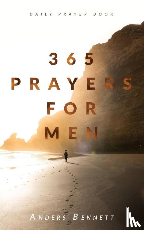 Bennett, Anders - 365 Prayers for Men