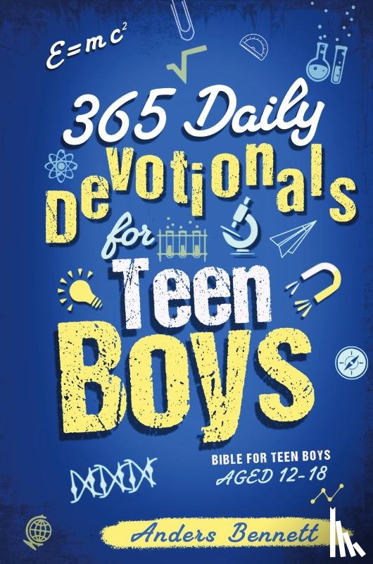 Bennett, Anders - 365 Daily Devotionals for Teen Boys