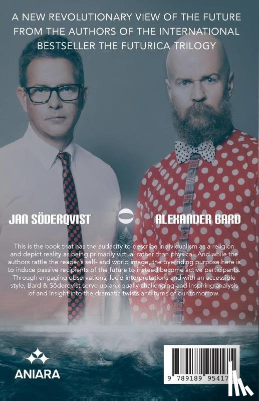 Bard, Alexander, Söderqvist, Jan - Bard, A: Syntheism