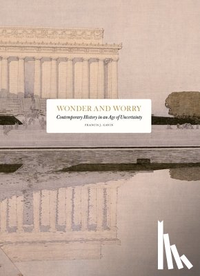 Gavin, Francis J - Wonder and Worry