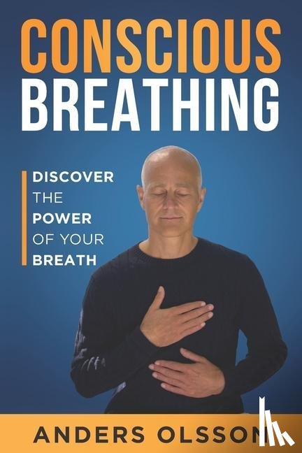 Olsson, Anders - CONSCIOUS BREATHING