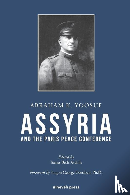 Yoosuf, Abraham K - Assyria and the Paris Peace Conference
