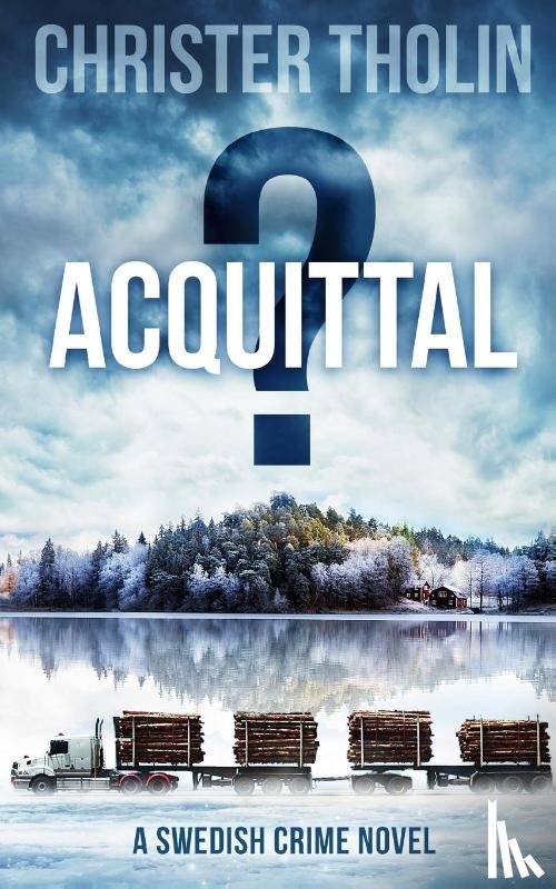 Tholin, Christer - Acquittal?
