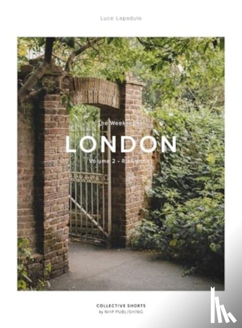 Lapadula, Luce - Weekender London