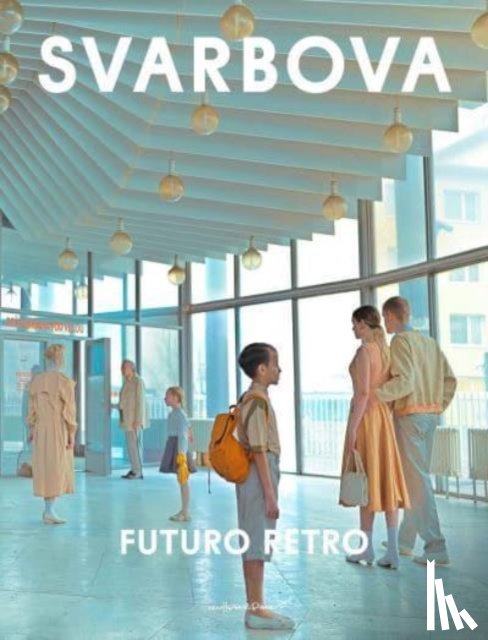 Svarbova, Maria - Futuro Retro