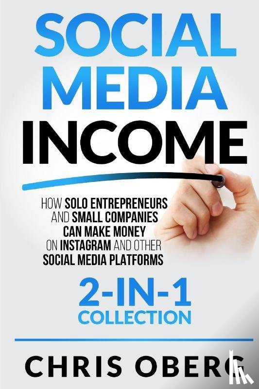 Oberg, Chris - Social Media Income