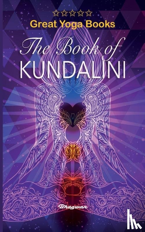 Gherwal, Singh - GREAT YOGA BOOKS - The Book of Kundalini