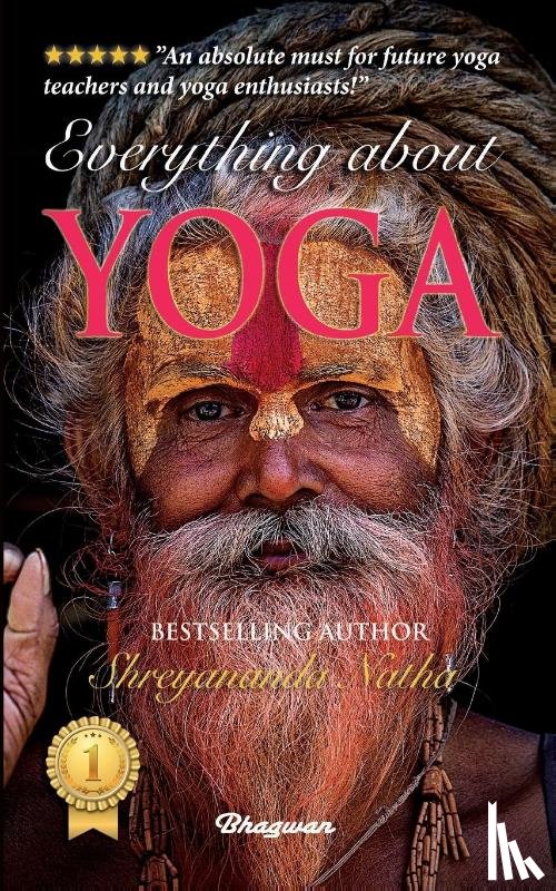Natha, Shreyananda - Everything about Yoga