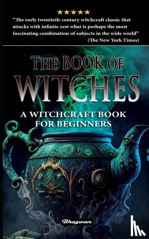 Hueffer, Oliver Madox - THE BOOK OF WITCHES