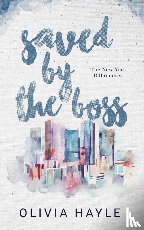 Hayle, Olivia - Saved by the Boss