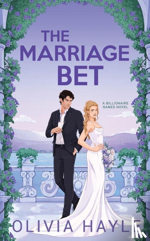 Hayle, Olivia - The Marriage Bet