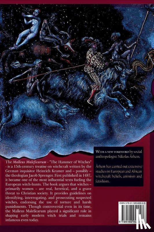 Kramer, Heinrich - Malleus Maleficarum - The Hammer of Witches; a complete translation with woodcut illustrations from the 15th-18th centuries