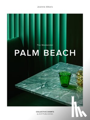 Albers, Jeannie - The Weekender Palm Beach