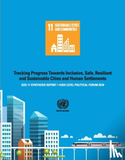 UN-Habitat - SDG 11 Synthesis Report 2018