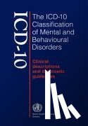 World Health Organization(WHO) - The ICD-10 Classification of Mental and Behavioural Disorders
