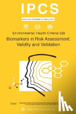Ilo, Unep - Biomarkers in Risk Assessment