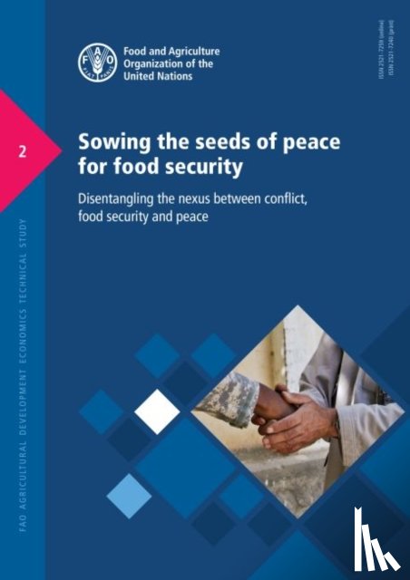 Food and Agriculture Organization, Holleman, Cindy - Sowing the seeds of peace for food security