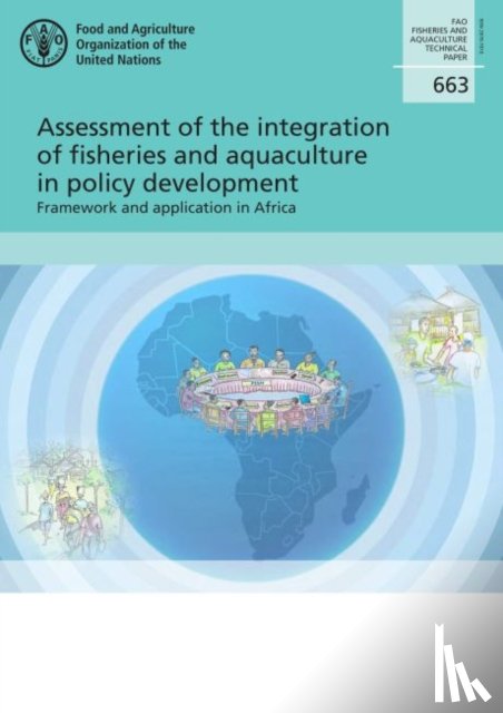 Murekezi, Pierre, Food and Agriculture Organization, Martone, Elisabetta - Assessment of the integration of fisheries and aquaculture in policy development