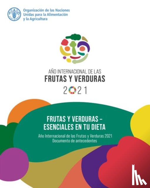  - Frutas y verduras – esenciales en tu dieta