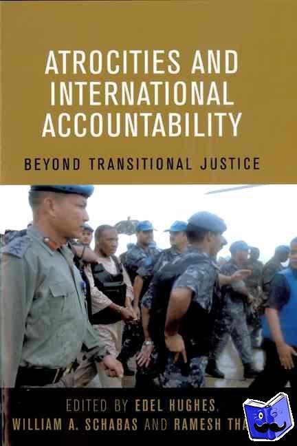  - Atrocities and International Accountability