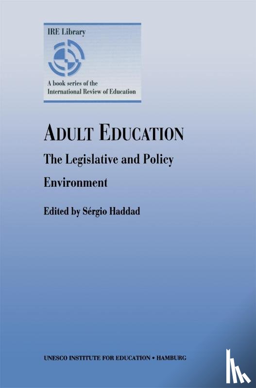 - Adult Education - The Legislative and Policy Environment