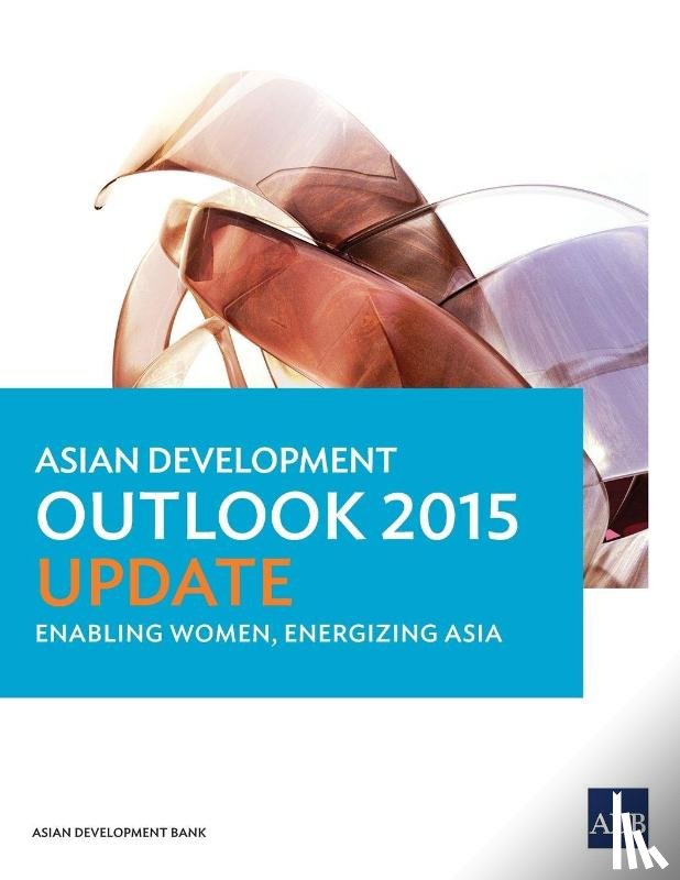 Asian Development Bank - Asian Development Outlook 2015 Update