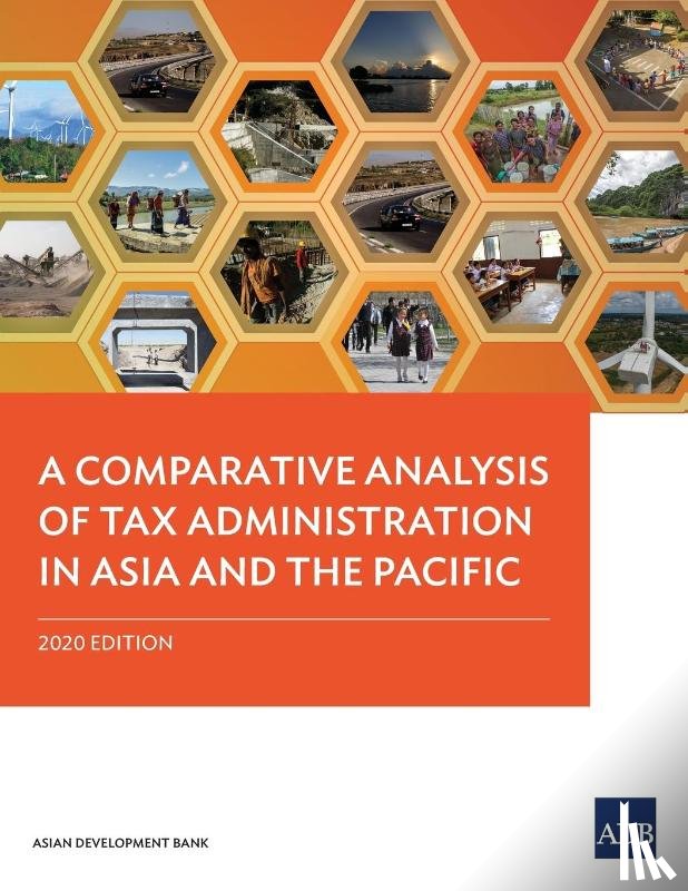 Asian Development Bank - A Comparative Analysis of Tax Administration in Asia and the Pacific