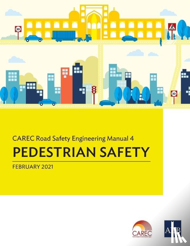 Asian Development Bank - CAREC Road Safety Engineering Manual 4