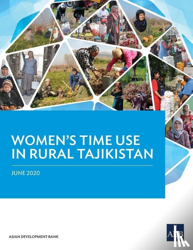 Asian Development Bank - Women's Time Use in Rural Tajikistan