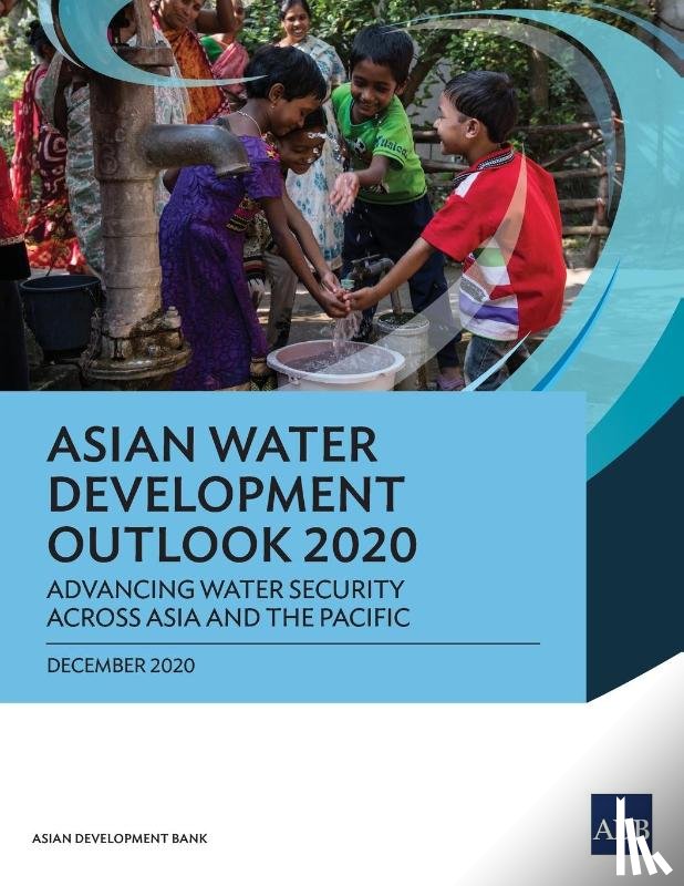 Asian Development Bank - Asian Water Development Outlook 2020