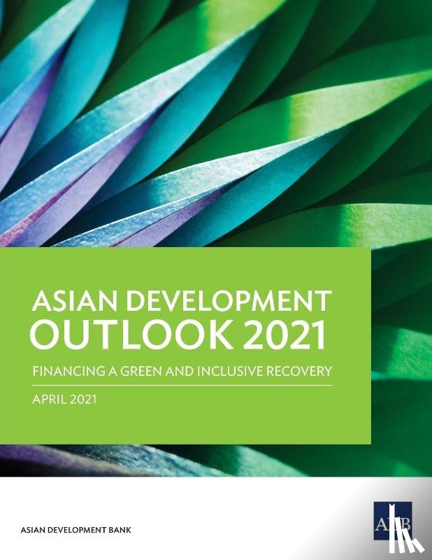 Asian Development Bank - Asian Development Outlook (ADO) 2021