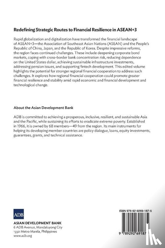 Asian Development Bank - Redefining Strategic Routes to Financial Resilience in ASEAN+3