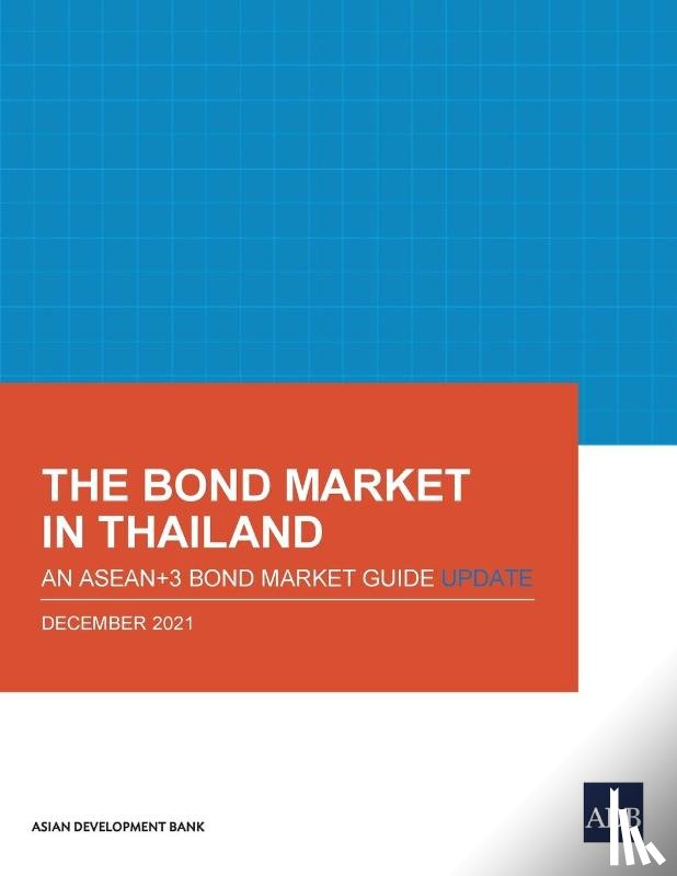 Asian Development Bank - The Bond Market in Thailand