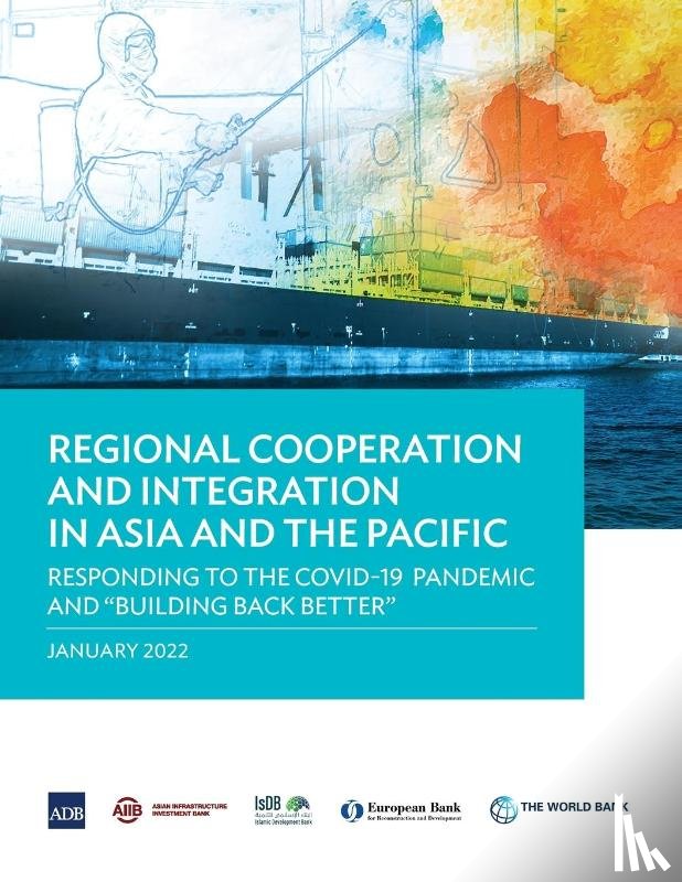 Asian Development Bank - Regional Cooperation and Integration in Asia and the Pacific