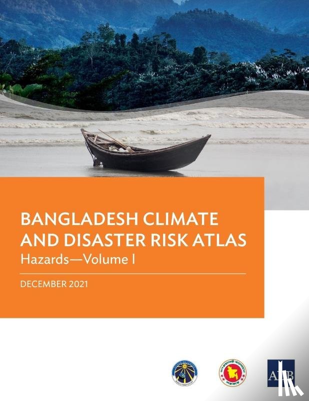 Asian Development Bank - Bangladesh Climate and Disaster Risk Atlas