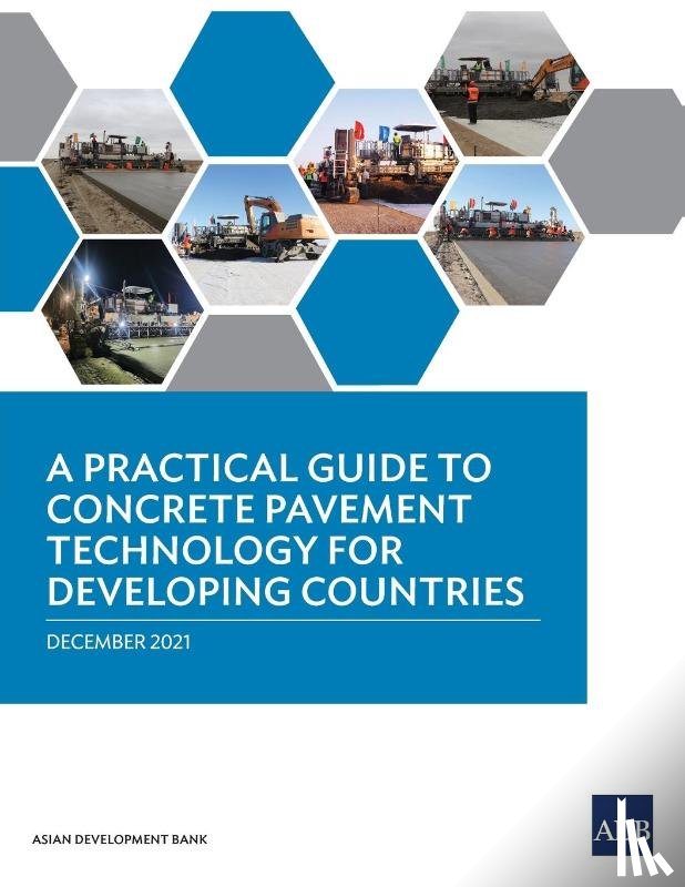 Asian Development Bank - A Practical Guide to Concrete Pavement Technology for Developing Countries