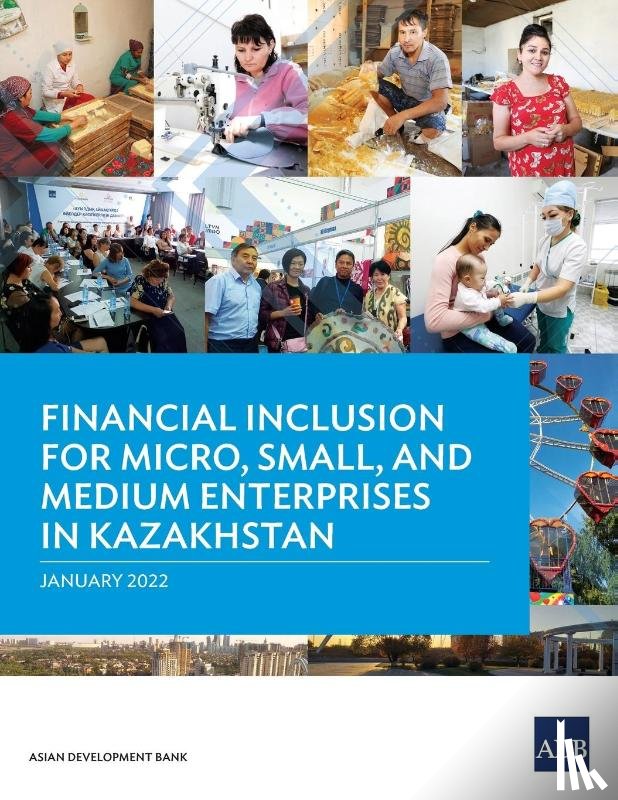 Asian Development Bank - Financial Inclusion for Micro, Small, and Medium Enterprises in Kazakhstan
