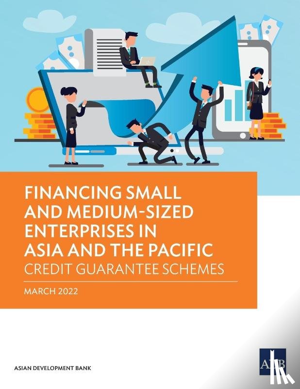 Asian Development Bank - Financing Small and Medium-Sized Enterprises in Asia and the Pacific