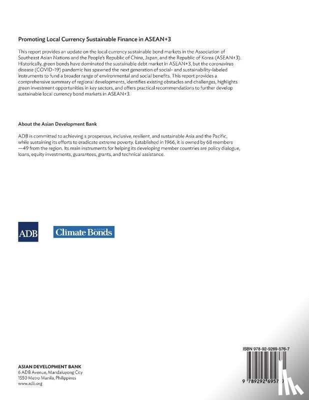 Asian Development Bank - Promoting Local Currency Sustainable Finance in ASEAN+3